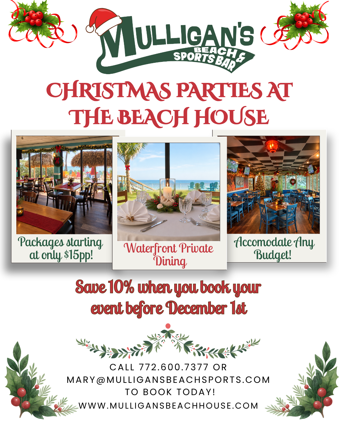 Christmas parties at the Beach House: packages from $15 per person, save 10% when you book before December 1st. Call 772-600-7377.